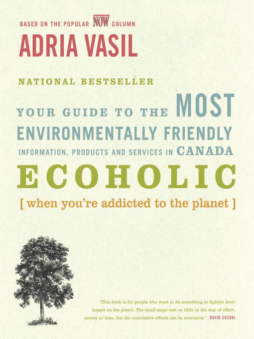 Title details for Ecoholic by Adria Vasil - Available